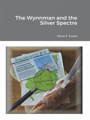 cover image of The Wynnman and the Silver Spectre